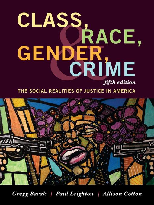 Cover image for Class, Race, Gender, and Crime